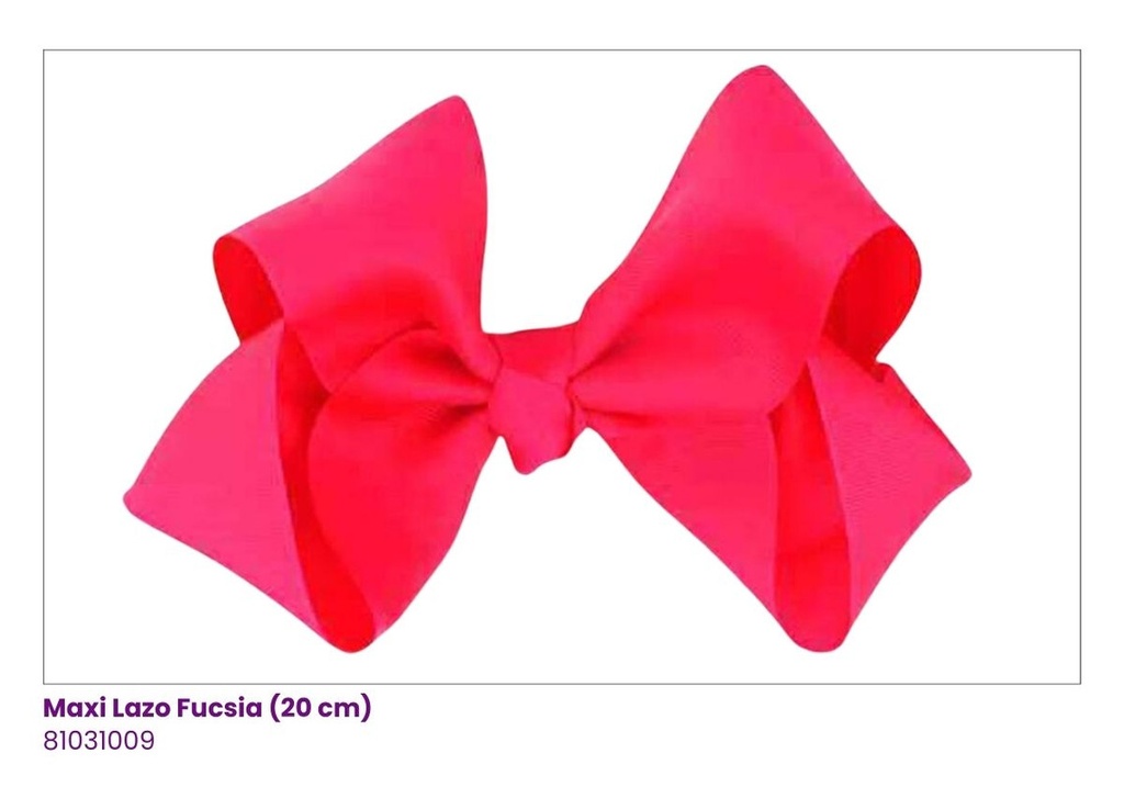 MAXI LAZOS FUCSIA (18CM)