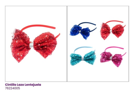 [76224005] CINTILLOS LAZOS LENTEJUELAS